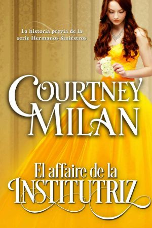 [Brothers Sinister 0.50] • El Affaire De La Institutriz (Los Hermanos Siniestros)